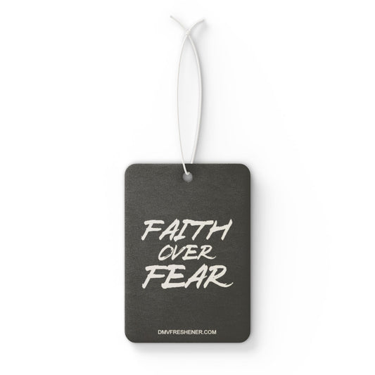 Faith over fear
