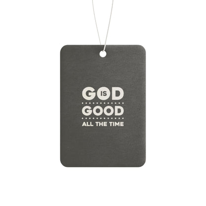 God is good all the time - DMV freshener
