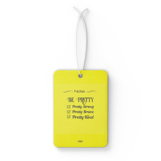 Be pretty - DMV air freshener