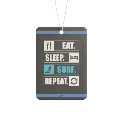 Eat sleep surf repeat - DMV air freshener