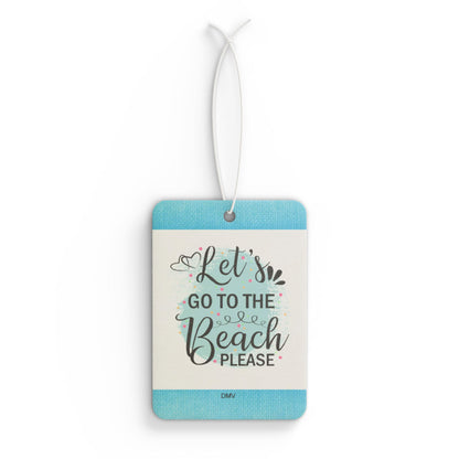 Let's go to the beach please - DMV car air freshener