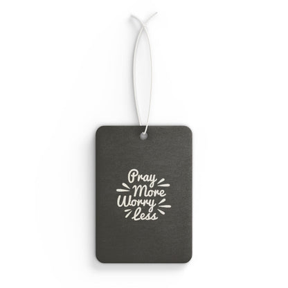 Pray more worry less - DMV freshener