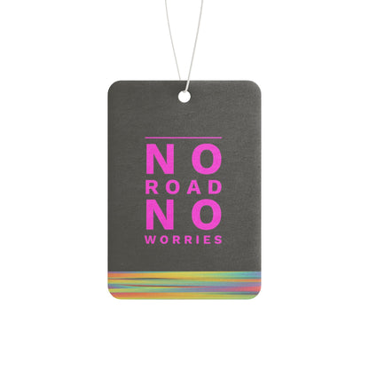 No Road No worries - DMV air freshener