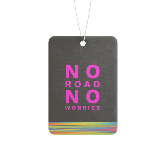 No Road No worries - DMV air freshener