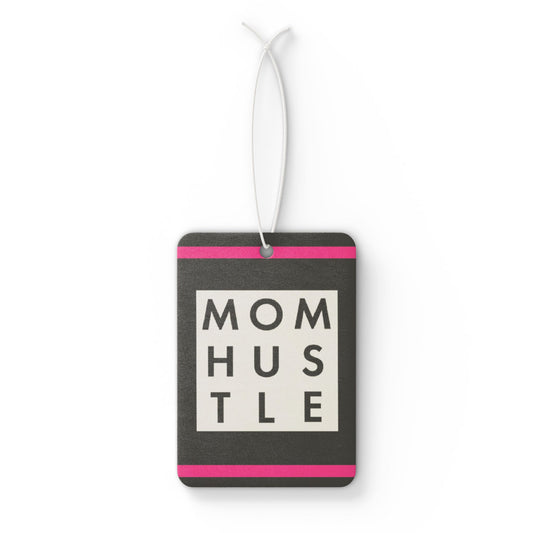Mom hustle - DMV car air freshener